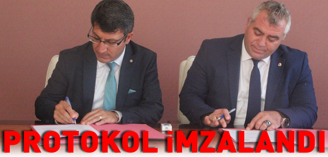 PROTOKOL İMZALANDI