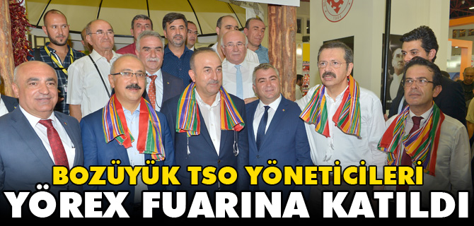 BOZÜYÜK TSO YÖNETİCİLERİ YÖREX FUARINA KATILDI