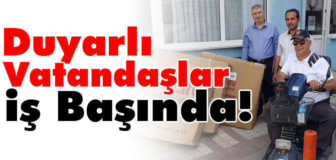 DUYARLI VATANDAŞLAR İŞ BAŞINDA