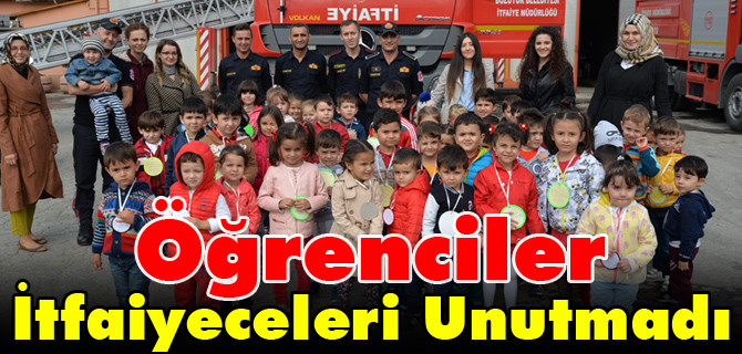 ÖĞRENCİLER İTFAİYECİLERİ UNUTMADI