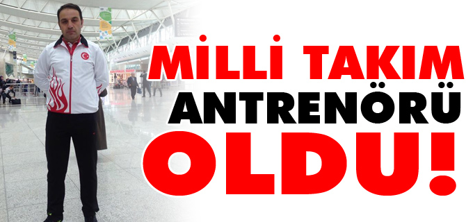 BAŞARILI HOCA MİLLİ TAKIM ANTRENÖRÜ OLDU