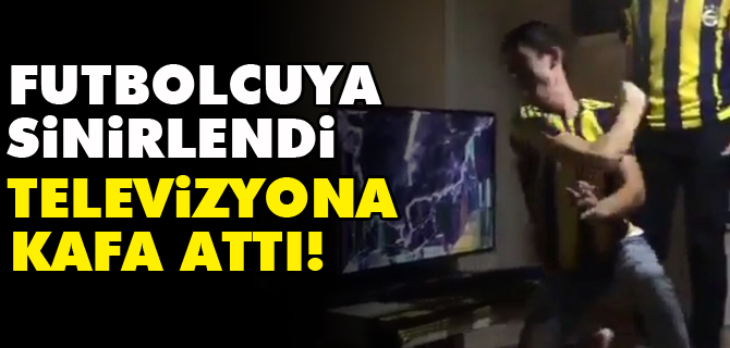 FUTBOLCUYA SİNİRLENDİ TELEVİZYONA KAFA ATTI