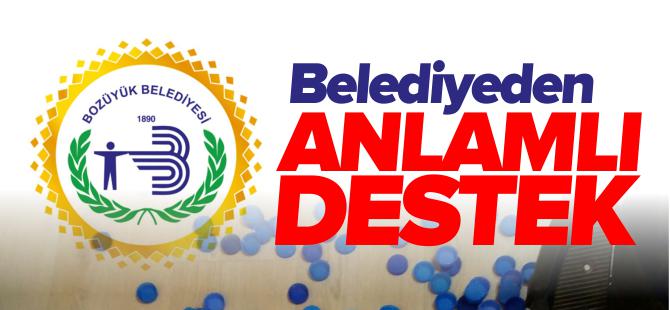 BELEDİYEDEN ANLAMLI DESTEK