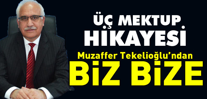 ÜÇ MEKTUP HİKAYESİ