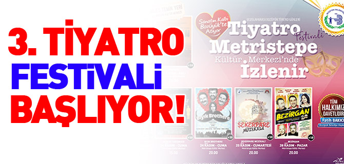 BOZÜYÜK’TE 3. TİYATRO FESTİVALİ HEYECANI BAŞLIYOR