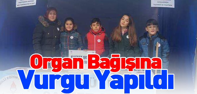 ORGAN BAĞIŞINA VURGU YAPILDI