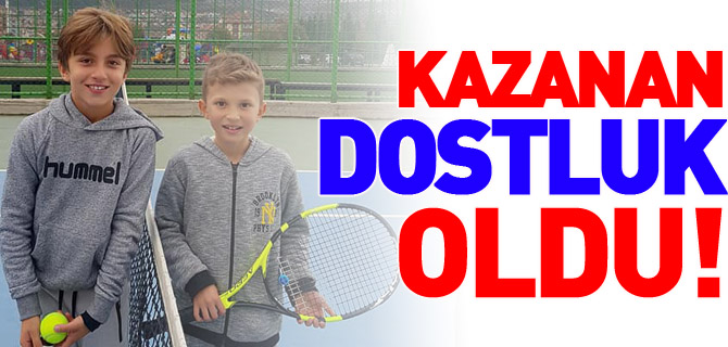 KAZANAN DOSTLUK OLDU