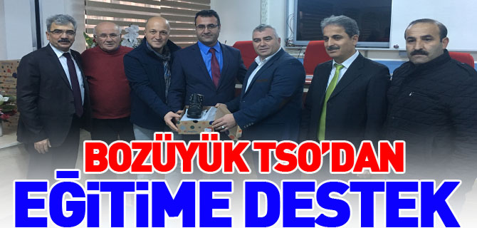 BOZÜYÜK TSO’DAN EĞİTİME DESTEK