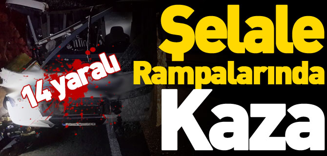 ŞELALE RAMPALARINDA KAZA