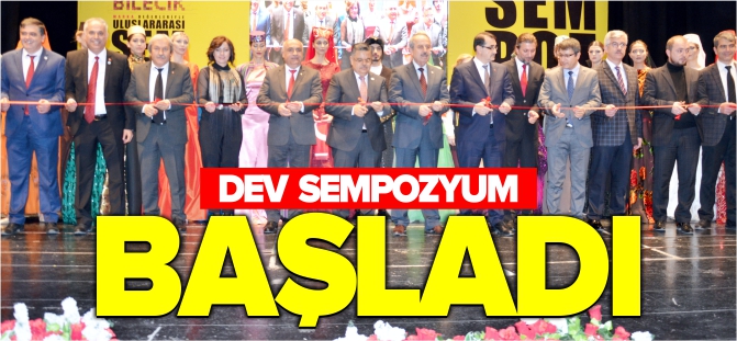DEV SEMPOZYUM BAŞLADI