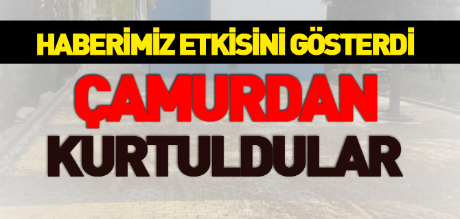 ÇAMURDAN KURTULDULAR