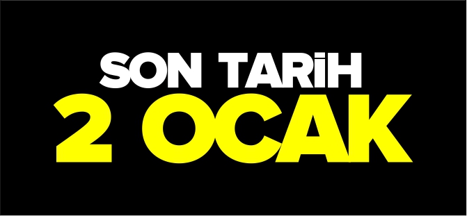 SON TARİH 2 OCAK