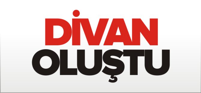 DİVAN OLUŞTU