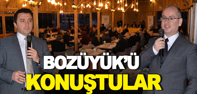 BOZÜYÜK’Ü KONUŞTULAR