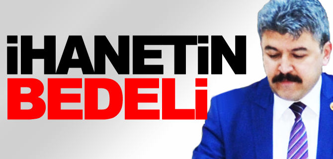 İHANETİN BEDELİ
