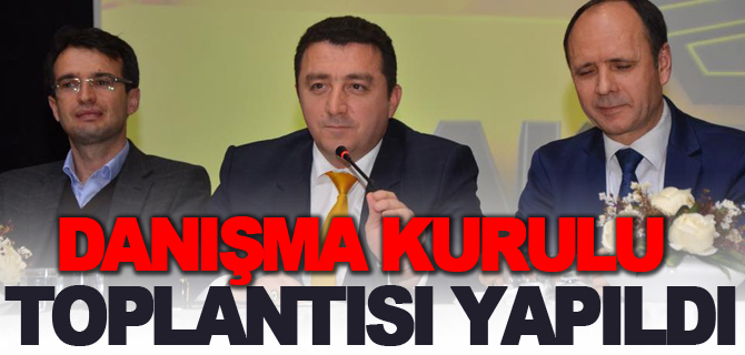 DANIŞMA KURULU TOPLANTISI YAPILDI