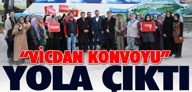 “VİCDAN KONVOYU”  YOLA ÇIKTI