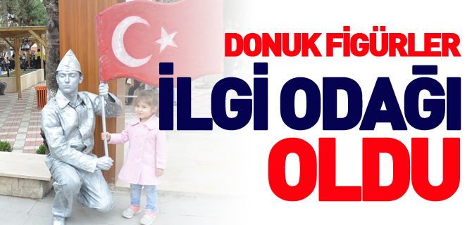 DONUK FİGÜRLER İLGİ ODAĞI OLDU