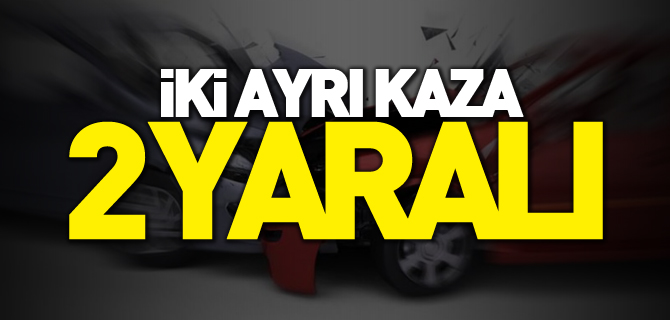 BOZÜYÜK’TE TRAFİK KAZALARI 2 YARALI