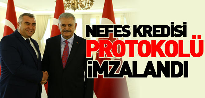 NEFES KREDİSİ PROTOKOLÜ İMZALANDI