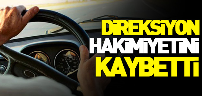 DİREKSİYON HAKİMİYETİNİ KAYBETTİ