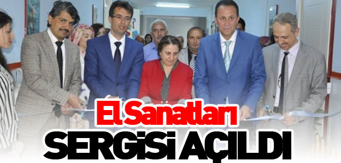 EL SANATLARI SERGİSİ AÇILDI