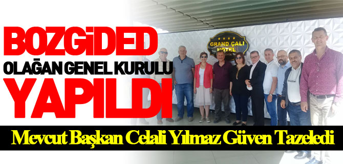 BOZGİDED OLAĞAN GENEL KURULU YAPILDI