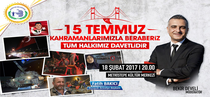 Bozüyük’te “15 Temmuz Kahramanlarımızla Beraberiz” Adlı Söyleşi Programı Düzenlenecek