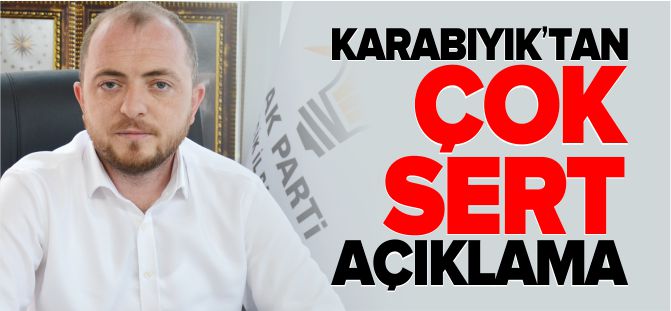 KARABIYIK'TAN ÇOK SERT AÇIKLAMA!