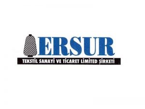 ERSUR TEKSTİL'DE GREV