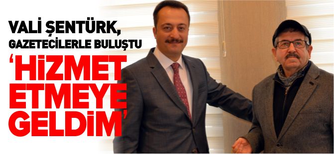 'HİZMET ETMEYE GELDİM'