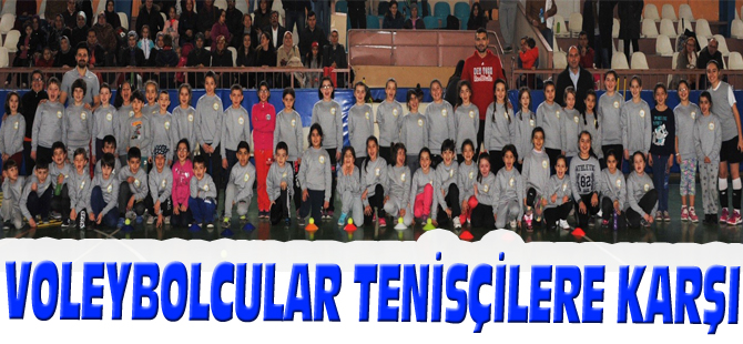 VOLEYBOLCULAR TENİSÇİLERE KARŞI