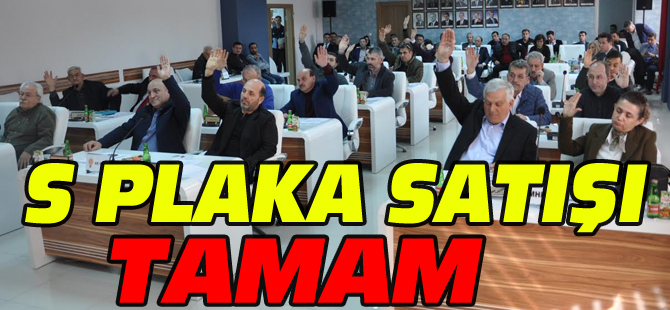 S PLAKA SATIŞI TAMAM