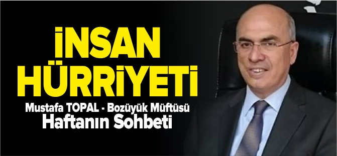 İNSAN HÜRRİYETİ
