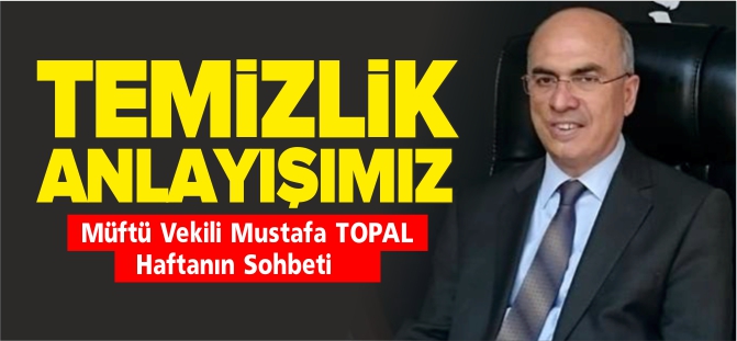 TEMİZLİK ANLAYIŞIMIZ