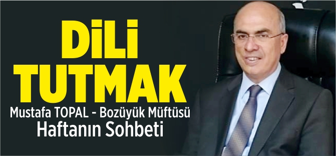 DİLİ TUTMAK