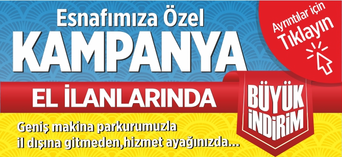 EL İLANLARINDA BÜYÜK İNDİRİM