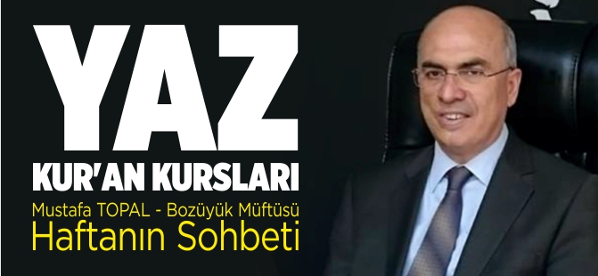 YAZ KUR’AN KURSLARI