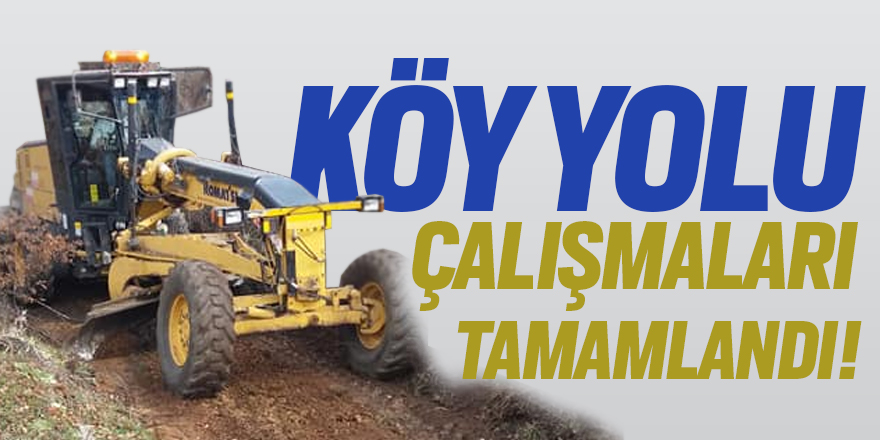 Köy yolu çalışmaları tamamlandı