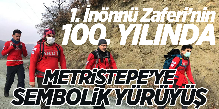 1. İnönü Zaferi'nin 100'üncü yılında Metristepe sembolik yürüyüş