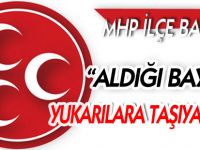 “ALDIĞI BAYRAĞI YUKARILARA TAŞIYACAKTIR”