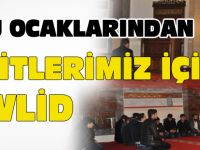 BOZÜYÜK ÜLKÜ OCAKLARINDAN ŞEHİTLERİMİZ İÇİN MEVLİT