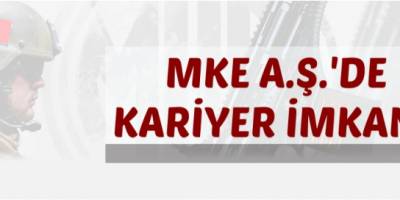 MKE A.Ş.'de kariyer imkanı