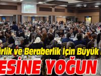 "3. MİLLİ BİRLİK VE BERABERLİK İÇİN BÜYÜK BULUŞMA" GECESİNE YOĞUN İLGİ