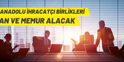 Orta Anadolu İhracatçı Birlikleri'nden personel alımı