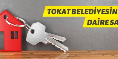 Tokat'ta 12 adet daire satışa çıkarıldı