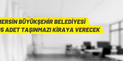 85 adet gayrimenkulü kiraya verecek