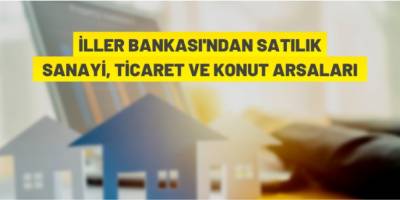 İller Bankası'ndan arsa satışı