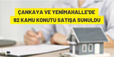 92 kamu konutu satılacak