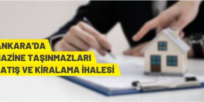 Taşınmazlar satılacak ve kiraya verilecek